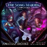 The Song Maiden: A LitRPG Journey: The Uniworld Online Trilogy, book 1 (Uniworld Online Trilogy, 1)