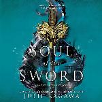 Soul of the Sword: The Shadow of the Fox Trilogy (Shadow of the Fox Trilogy, 2)