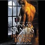 Immortal Born: An Argeneau Novel: The Argeneau / Rogue Hunter Series, book 30