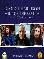 George Harrison: Soul of the Beatles