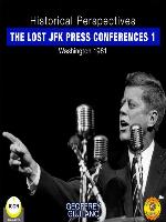 The Lost JFK Press Conferences, Volume 1