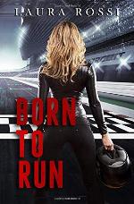 Born To Run: A Counterpoints Novella