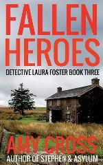 Fallen Heroes (Detective Laura Foster)