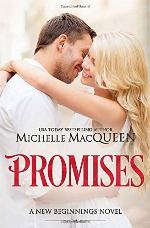 Promises: A Friends to Lovers Romance. (New Beginnings)