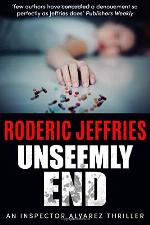 Unseemly End (An Inspector Alvarez Mystery)