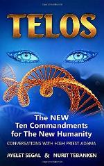 Telos: The New Ten Commandments for The New Humanity