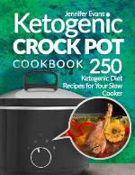 Ketogenic Crock Pot Cookbook