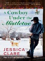 A Cowboy Under the Mistletoe