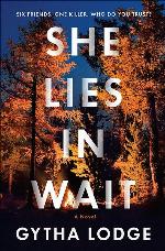 She Lies in Wait: A Novel
