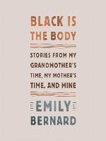 Black Is the Body