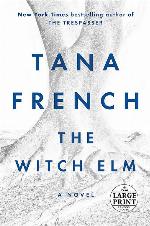 The Witch Elm: A Novel