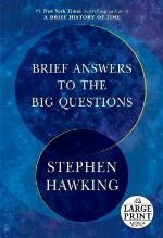 Brief Answers to the Big Questions