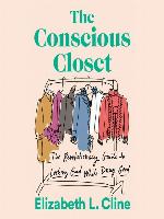 The Conscious Closet