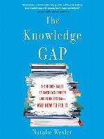 The Knowledge Gap