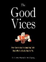The Good Vices