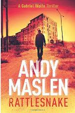 Rattlesnake (The Gabriel Wolfe Thrillers) (Volume 6)