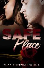 Safe Place (Dangerous Bonds) (Volume 2)