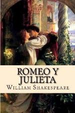 Romeo y Julieta (Spanish) Edition (Spanish Edition)