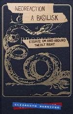 Neoreaction a Basilisk