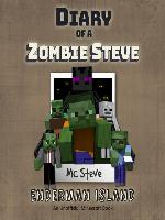 Diary of a Minecraft Zombie Steve Book 4