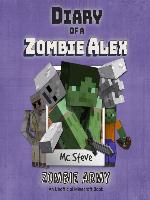 Diary of a Minecraft Zombie Alex Book 2