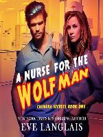 A Nurse for the Wolfman