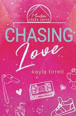 Chasing Love (Mountain Creek Drive)
