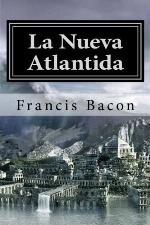 La Nueva Atlantida (Spanish Edition)