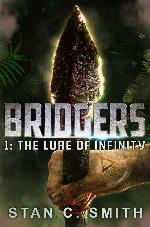 Bridgers 1: The Lure of Infinity (Volume 1)