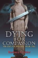 Dying For Compassion (The Lady Doc Murders) (Volume 2)