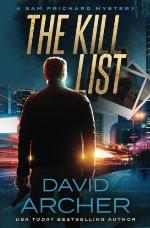 The Kill List - A Sam Prichard Mystery (Volume 5)