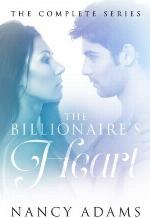 The Billionaire's Heart: The Complete Series