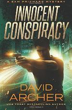 Innocent Conspiracy - A Sam Prichard Mystery (Volume 16)
