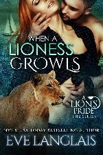 When a Lioness Growls