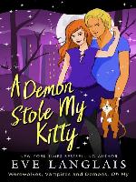A Demon Stole My Kitty
