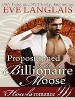 Propositioned by the Billionaire Moose