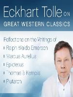 Eckhart Tolle on Great Western Classics