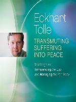 Transmuting Suffering into Peace