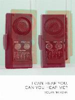 I Can Hear You, Can You Hear Me?