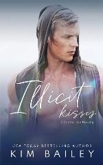 Illicit Kisses: A Small Town Romance