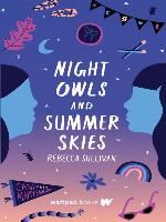 Night Owls and Summer Skies