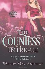 The Countess Intrigue: A Sweet Regency Romance Adventure (Mayfair Mayhem)
