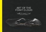 Art of the Point Cloud
