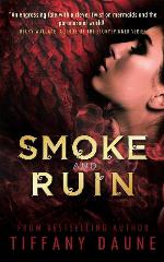 Smoke and Ruin (The Siren Chronicles)