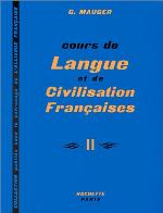 Cours de langue et de civilisation françaises II