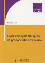 Exercices Systematiques de Prononciation Francaise