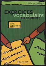 Exercices De Vocabulaire En Contexte