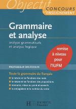 Grammaire et analyse (French Edition) [Paperback]