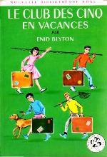 Le Club Des Cinq En Vacances