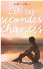 L'Ete Des Secondes Chances